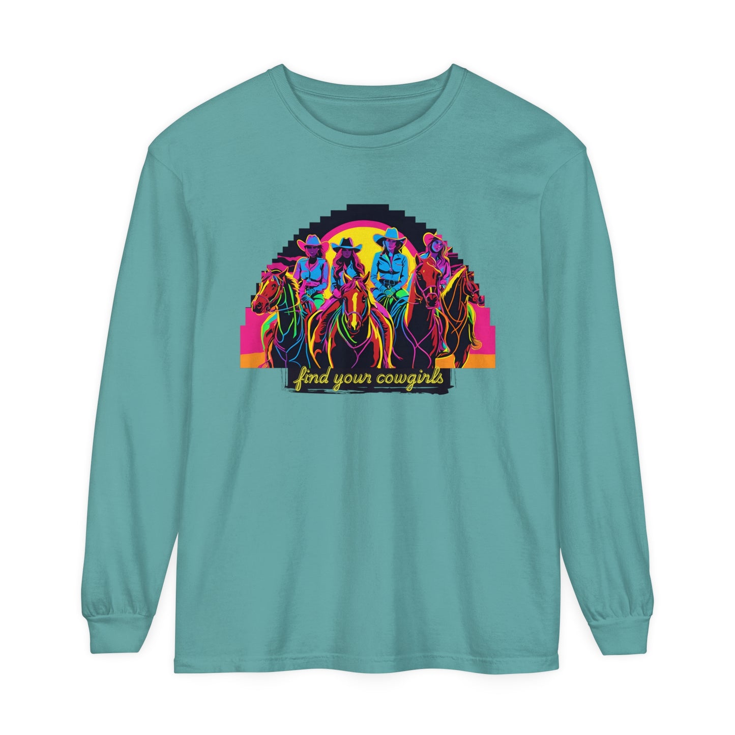 Find Your Cowgirls Long Sleeve T-Shirt