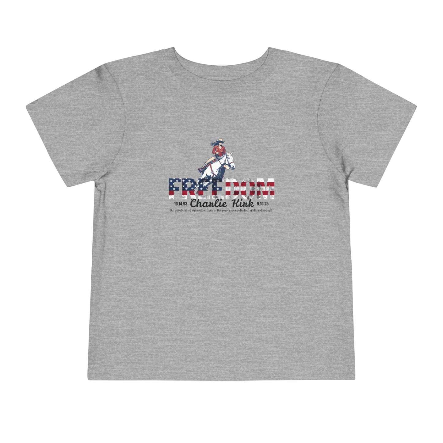 Charlie Kirk Freedom Barrel Racer Toddler Tee
