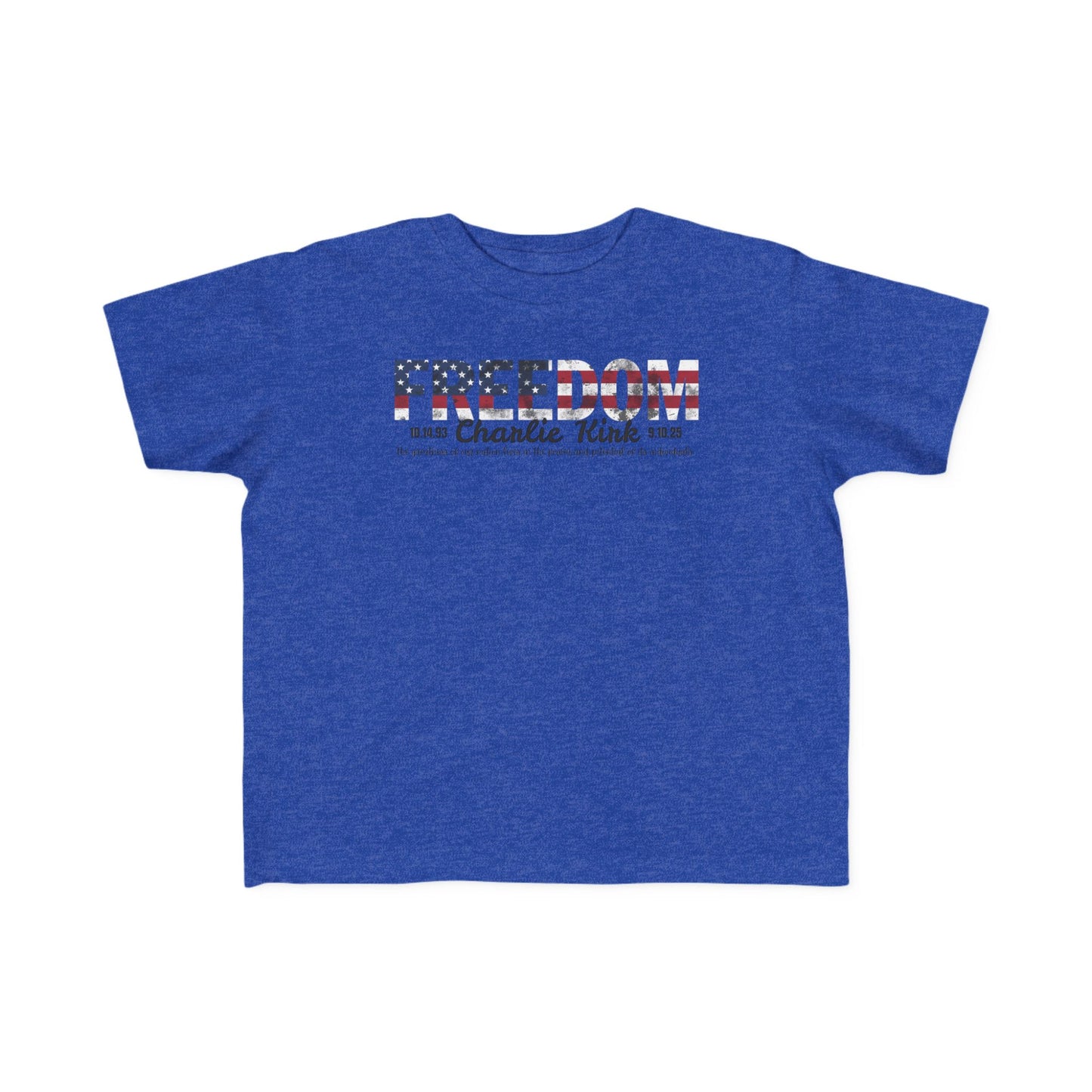 Charlie Kirk Freedom Toddler Tee