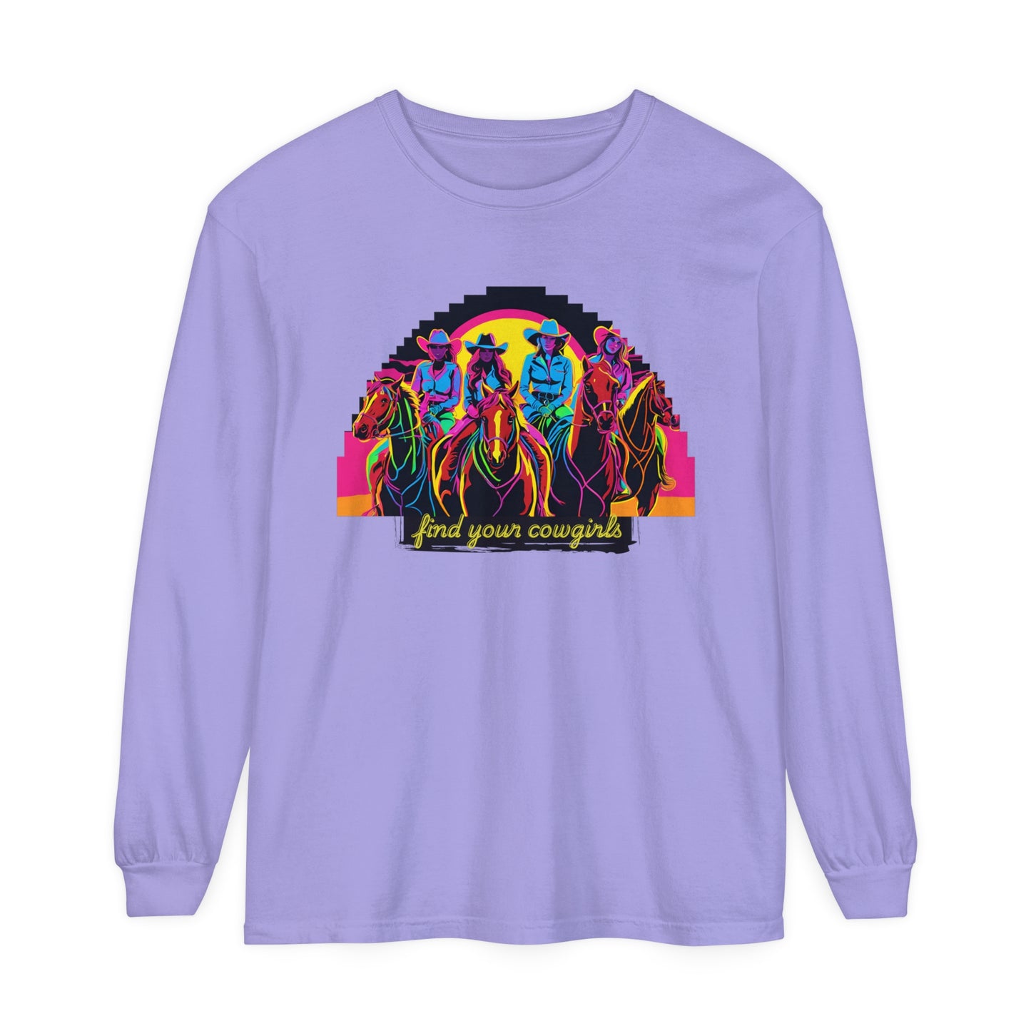Find Your Cowgirls Long Sleeve T-Shirt