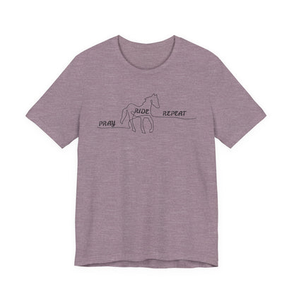 "Pray Ride Repeat" Minimalist Equestrian T-Shirt