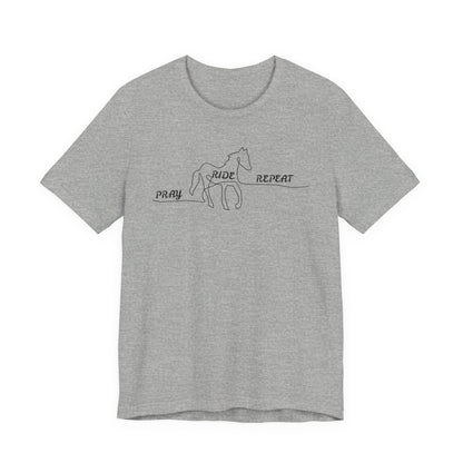 "Pray Ride Repeat" Minimalist Equestrian T-Shirt