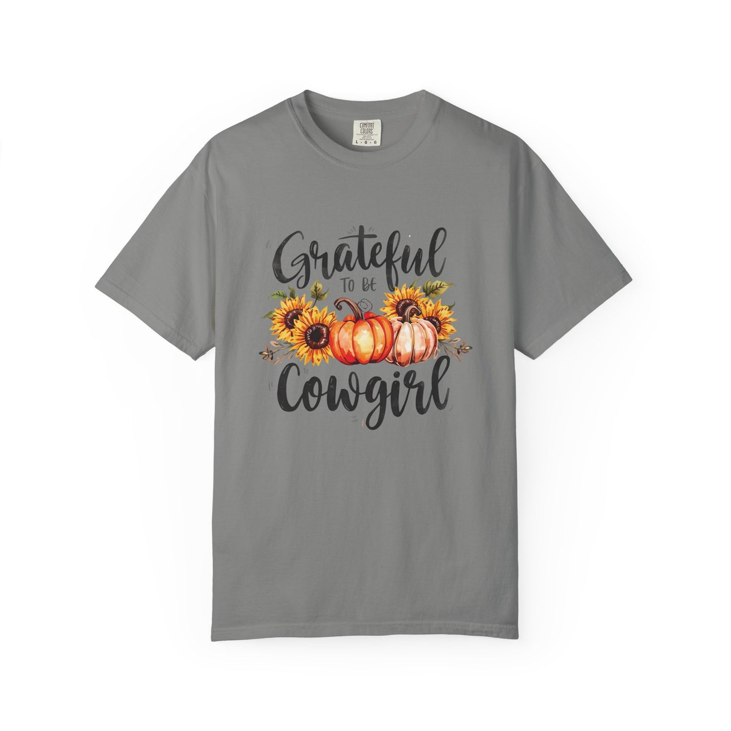 Grateful to Be A Cowgirl Tee