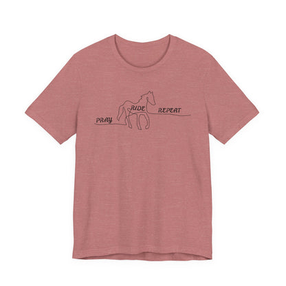 "Pray Ride Repeat" Minimalist Equestrian T-Shirt